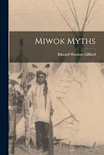 Miwok Myths 