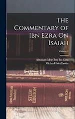 The Commentary of Ibn Ezra On Isaiah; Volume 1 
