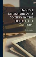 English Literature and Society in the Eighteenth Century 