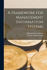 A Framework for Management Information Systems 