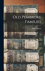 Old Pembroke Families 