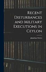 Recent Disturbances and Military Executions in Ceylon 
