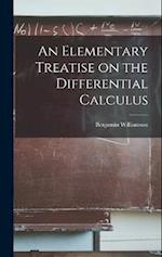 An Elementary Treatise on the Differential Calculus 