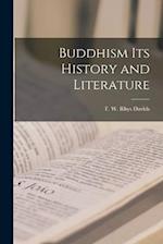 Buddhism Its History and Literature 