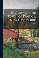 History of the Town of Rindge, New Hampshire 
