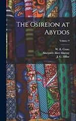 The Osireion at Abydos; Volume 9 