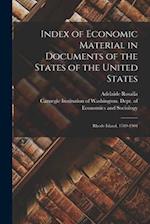 Index of Economic Material in Documents of the States of the United States: Rhode Island, 1789-1904 