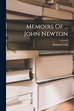 Memoirs Of ... John Newton 