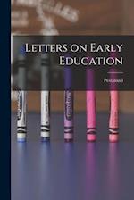 Letters on Early Education 