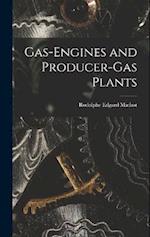 Gas-Engines and Producer-Gas Plants 