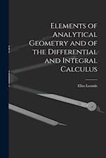 Elements of Analytical Geometry and of the Differential and Integral Calculus 