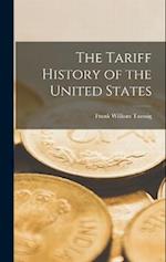 The Tariff History of the United States 