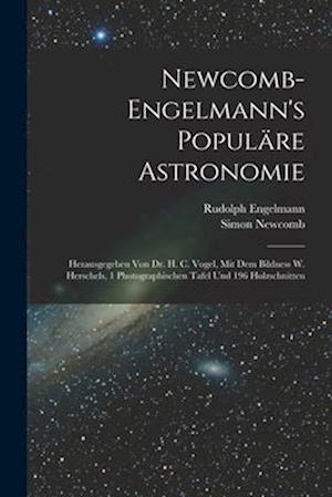 Newcomb-Engelmann's Populäre Astronomie