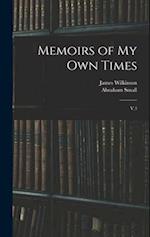 Memoirs of my own Times: V.3 