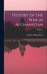History of the war in Afghanistan; Volume 2 