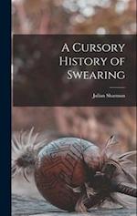 A Cursory History of Swearing 