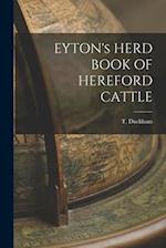 EYTON's HERD BOOK OF HEREFORD CATTLE 