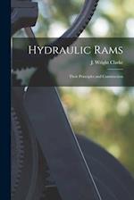 Hydraulic Rams: Their Principles and Construction 