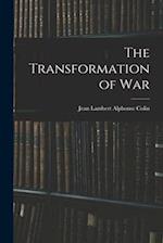 The Transformation of War 
