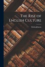 The Rise of English Culture 