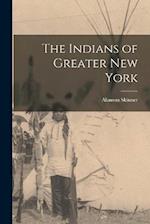 The Indians of Greater New York 