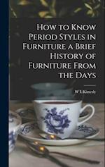 How to Know Period Styles in Furniture a Brief History of Furniture From the Days 