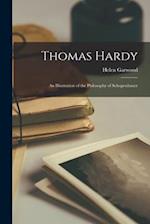 Thomas Hardy: An Illustration of the Philosophy of Schopenhauer 