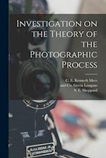 Investigation on the Theory of the Photographic Process 