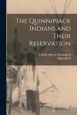 The Quinnipiack Indians and Their Reservation 