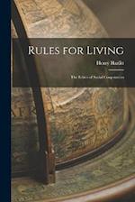 Rules for Living: The Ethics of Social Cooperation 