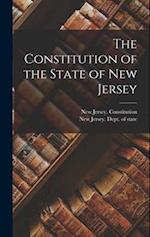 The Constitution of the State of New Jersey 