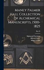 Manly Palmer Hall collection of alchemical manuscripts, 1500-1825; Box 25