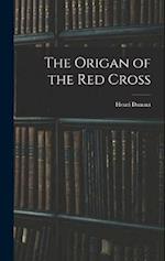 The Origan of the red Cross 