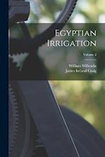 Egyptian Irrigation; Volume 2 