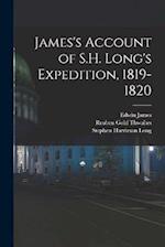 James's Account of S.H. Long's Expedition, 1819-1820 