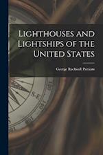 Lighthouses and Lightships of the United States 