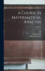 A Course in Mathematical Analysis; Volume 2 