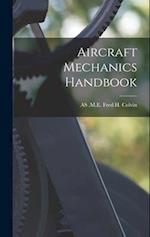 Aircraft Mechanics Handbook 