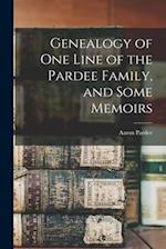Genealogy of one Line of the Pardee Family, and Some Memoirs 