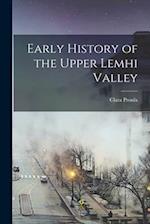Early History of the Upper Lemhi Valley 