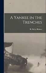 A Yankee in the Trenches 