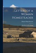 Letters of a Woman Homesteader; With Illus. by N.C. Wyeth 