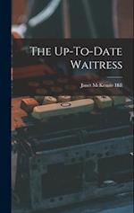 The Up-To-Date Waitress 