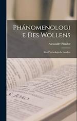 Phánomenologie Des Wollens