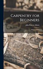 Carpentry for Beginners: Things to Make 
