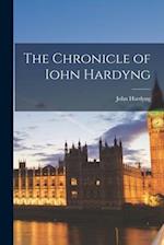 The Chronicle of Iohn Hardyng 