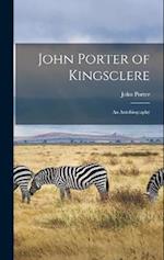 John Porter of Kingsclere: An Autobiography 