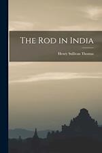 The Rod in India 