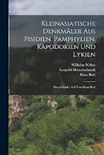 Kleinasiatische Denkmäler aus Pisidien, Pamphylien, Kapodokien und Lykien