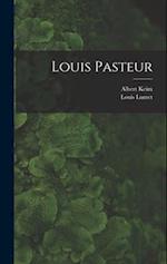 Louis Pasteur 